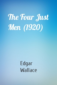 The Four Just Men (1920)