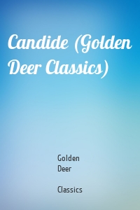 Candide (Golden Deer Classics)
