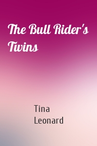 The Bull Rider's Twins