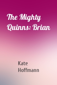 The Mighty Quinns: Brian