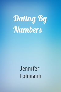Dating By Numbers