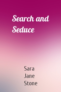 Search and Seduce