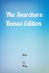 The Searchers: Bonus Edition