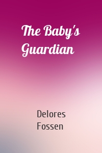 The Baby's Guardian