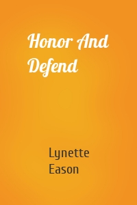Honor And Defend