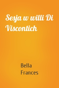 Sesja w willi Di Viscontich