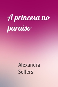 A princesa no paraíso