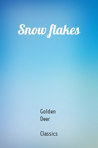 Snow flakes