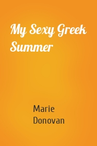 My Sexy Greek Summer