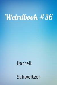 Weirdbook #36