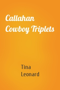 Callahan Cowboy Triplets