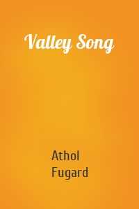 Valley Song