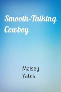 Smooth-Talking Cowboy