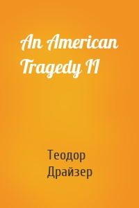 An American Tragedy II