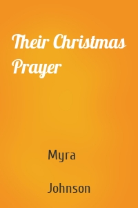 Their Christmas Prayer