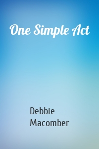 One Simple Act