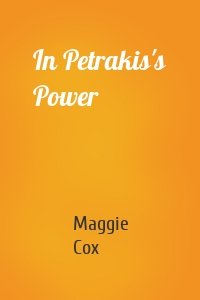 In Petrakis's Power