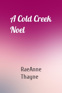 A Cold Creek Noel
