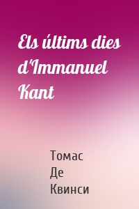 Els últims dies d'Immanuel Kant