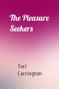 The Pleasure Seekers