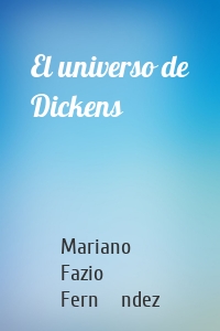 El universo de Dickens