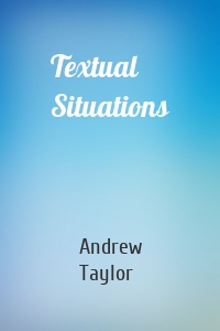 Textual Situations