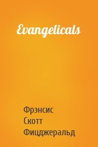 Evangelicals