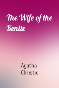 The Wife of the Kenite
