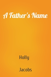 A Father's Name
