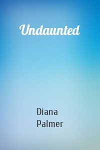 Undaunted