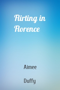 Flirting in Florence