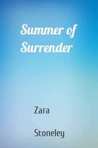 Summer of Surrender