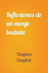 Reflexiones de un monje budista