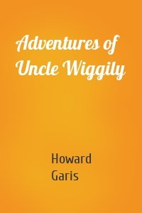 Adventures of Uncle Wiggily