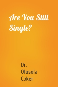 Are You Still Single?