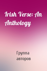 Irish Verse: An Anthology