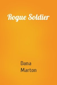 Rogue Soldier