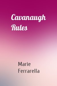 Cavanaugh Rules