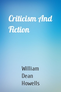 Criticism And Fiction