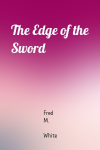 The Edge of the Sword