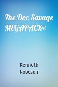 The Doc Savage MEGAPACK®