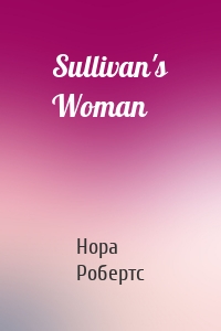 Sullivan's Woman