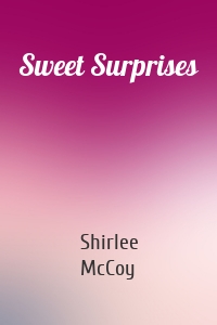 Sweet Surprises