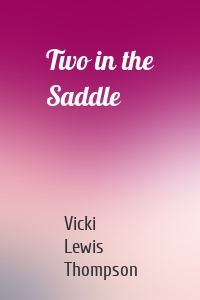 Two in the Saddle