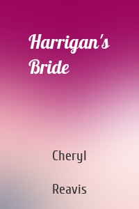 Harrigan's Bride