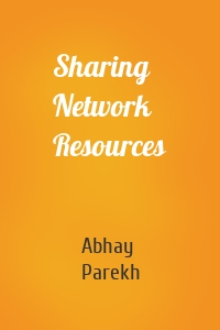 Sharing Network Resources