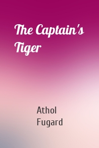 The Captain's Tiger