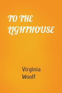 TO THE LIGHTHOUSE
