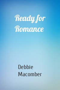 Ready for Romance