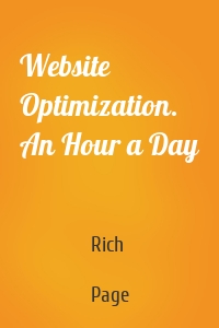 Website Optimization. An Hour a Day